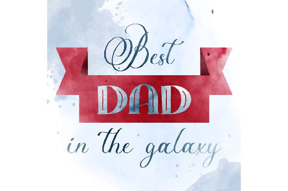 A Watercolor Galaxy That Celebrates Fathers
